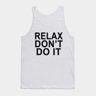 Relax Tank Top